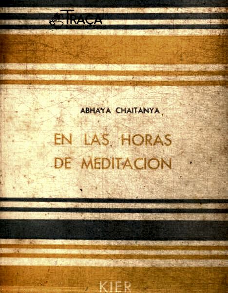 En Las Horas de Meditacion