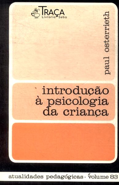 Introdução À Psicologia Da Criança
