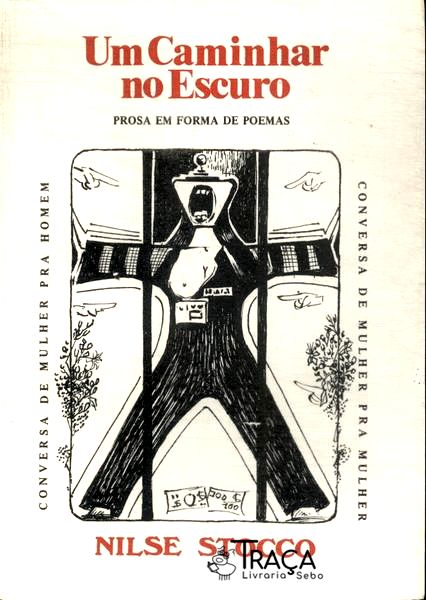 Um Caminhar No Escuro