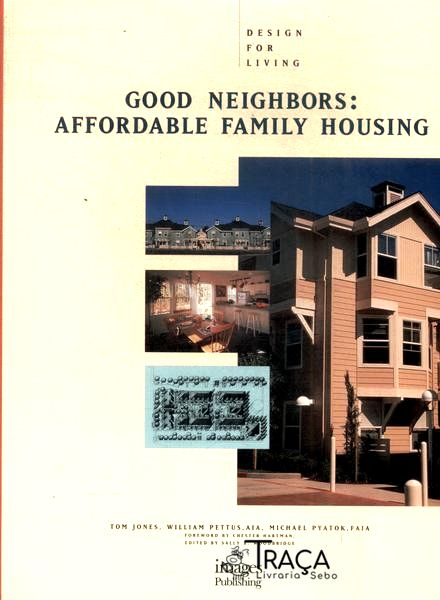Good Neighbors: Affordable Family Housing