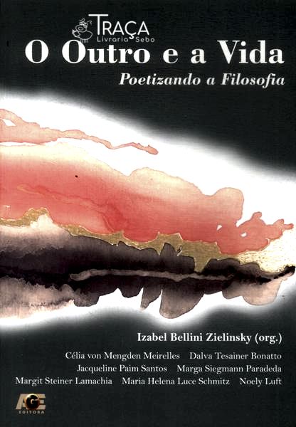 O Outro E A Vida