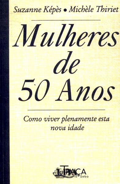 Mulheres de 50 Anos
