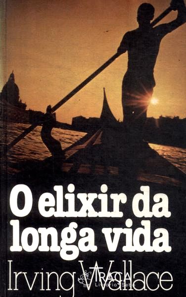 O Elixir Da Longa Vida