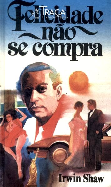 Felicidade Nao Se Compra