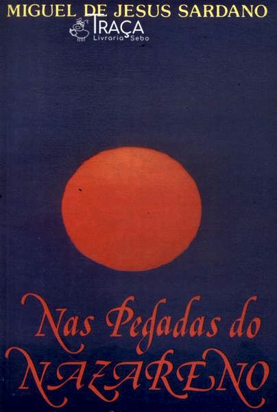 Nas Pegadas do Nazareno