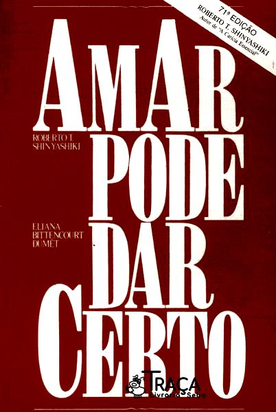 Amar Pode Dar Certo