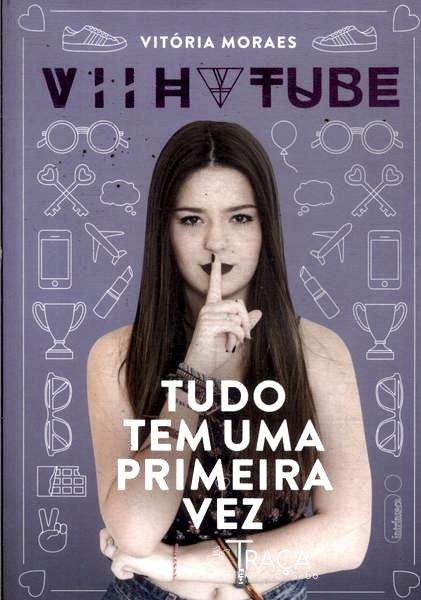 Tudo Tem Uma Primeira Vez