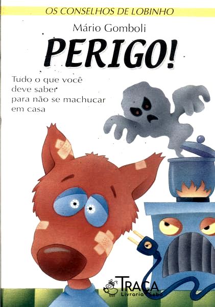 Perigo!