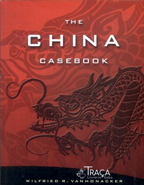 The China Casebook