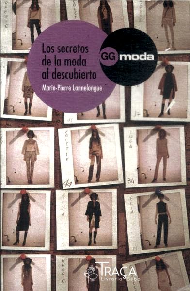 Los Secretos de La Moda Al Descubierto