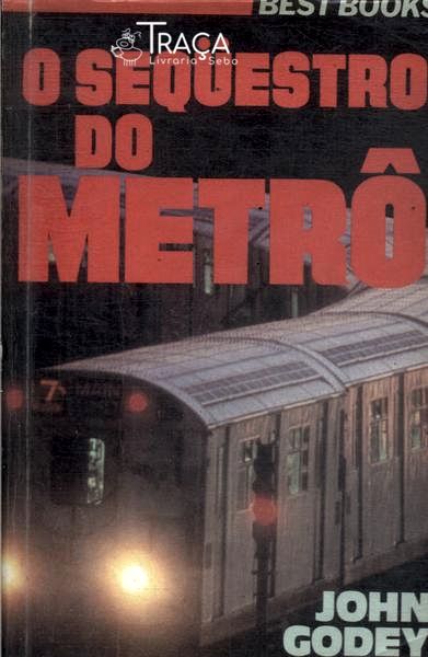 O Sequestro do Metrô