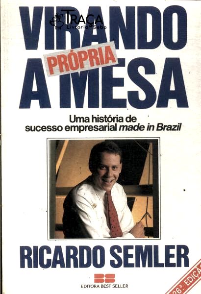 Virando a Própria Mesa