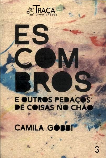 Escombros E Outros Pedaços De Coisas No Chão