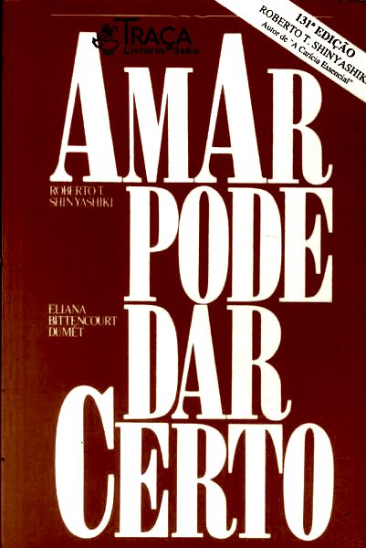 Amar Pode Dar Certo