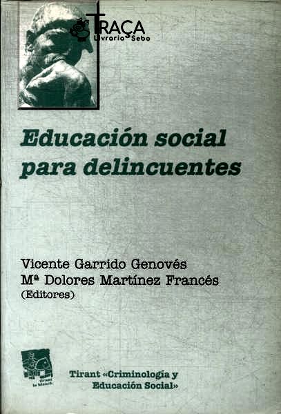 Educación Social Para Delincuentes