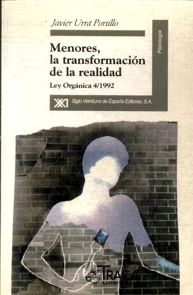 Menores La Transformación De La Realidad