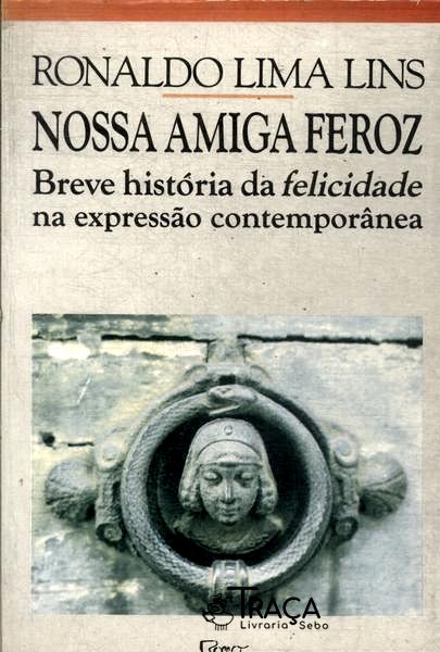 Nossa Amiga Feroz