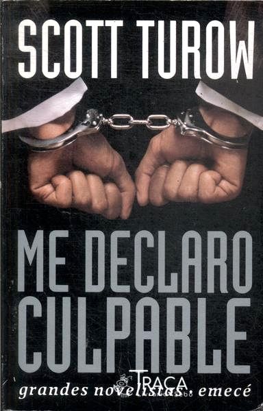 Me Declaro Culpable