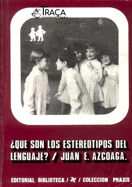 Que Son Los Estereotipos Del Lenguaje?