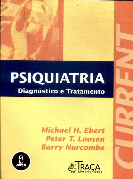 Psiquiatria: Diagnóstico E Tratamento