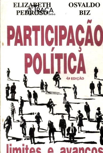 Participação Política: Limites E Avanços