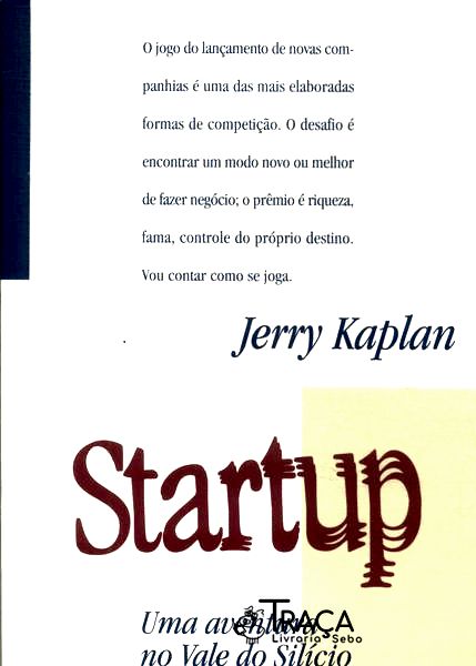 Startup: Uma Aventura No Vale do Silício