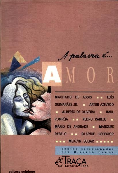 A Palavra É... Amor