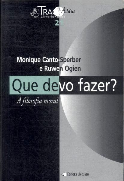 Que Devo Fazer?