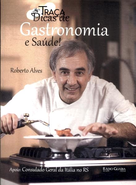 Dicas de Gastronomia e Saúde!