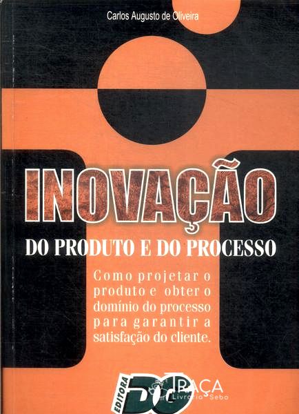 Inovação do Produto e do Processo