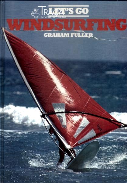 Lets Go Windsurfing