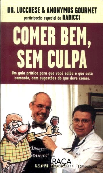 Comer Bem, sem Culpa