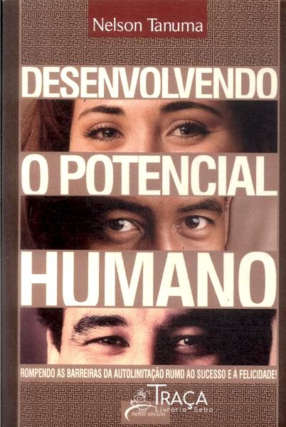 Desenvolvendo o Potencial Humano