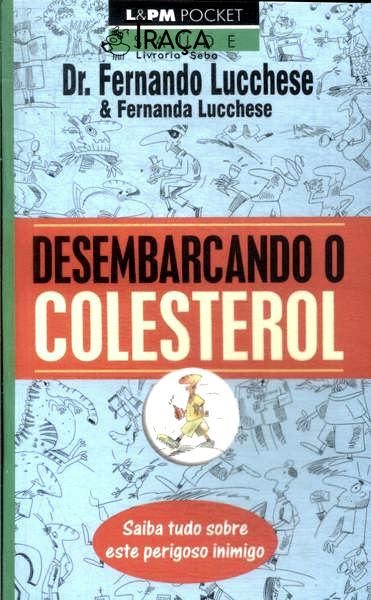 Desembarcando o Colesterol