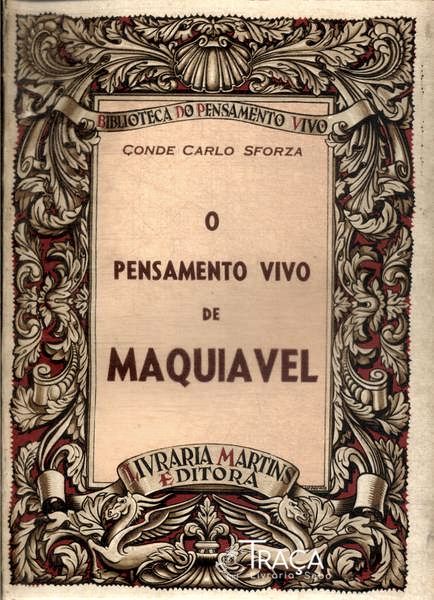 O Pensamento Vivo de Maquiavel