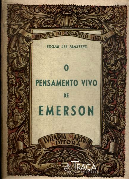 O Pensamento Vivo de Emerson