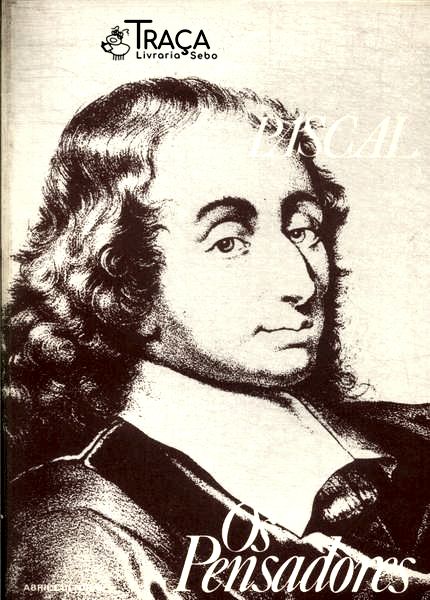 Os Pensadores: Pascal