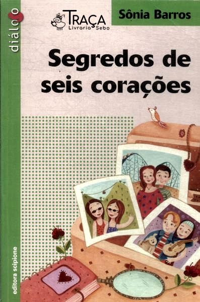 Segredos De Seis Corações