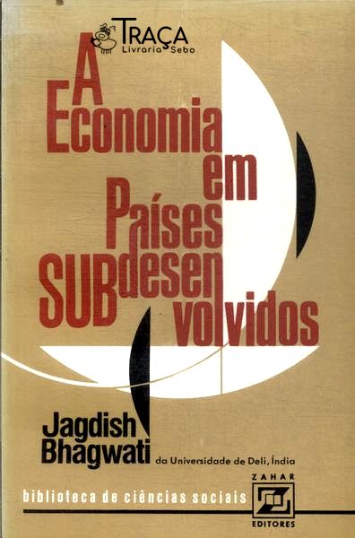 A Economia em Países Subdesenvolvidos