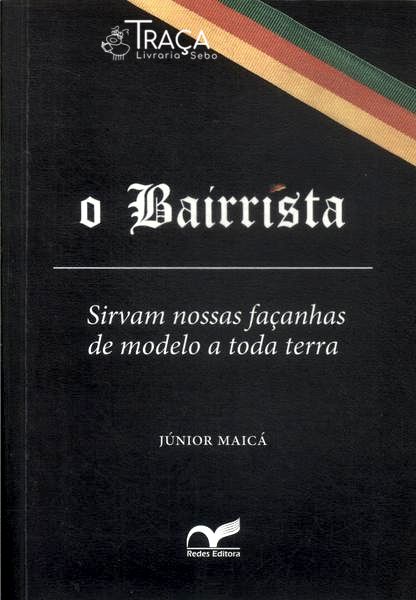 O Bairrista