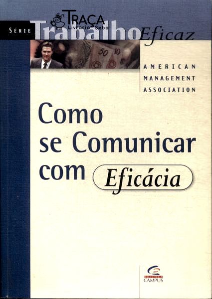 Como Se Comunicar com Eficácia