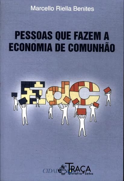 Pessoas Que Fazem a Economia de Comunhão