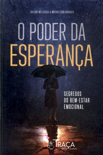 O Poder da Esperança