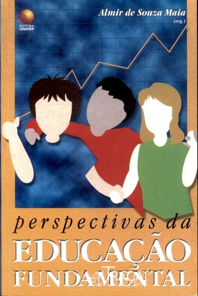 Perspectivas da Educação Fundamental
