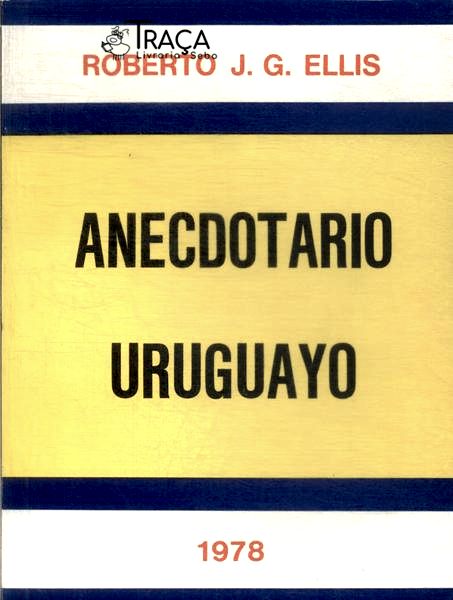 Anecdotario Uruguayo