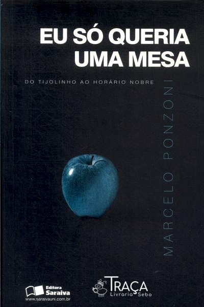 Eu Só Queria Uma Mesa