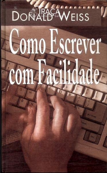Como Escrever Com Facilidade (1997)
