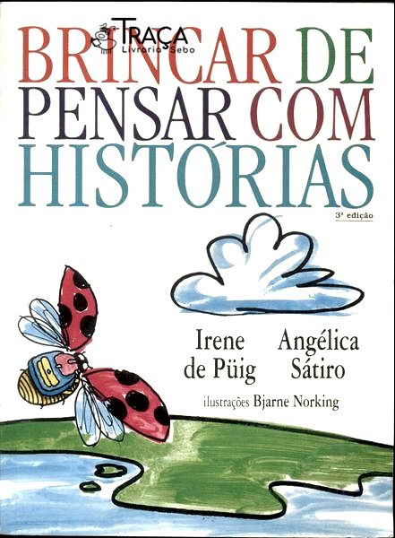 Brincar De Pensar Com Histórias