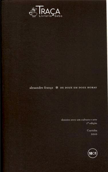 De Doze Em Doze Horas