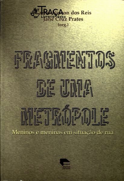 Fragmentos De Uma Metrópole